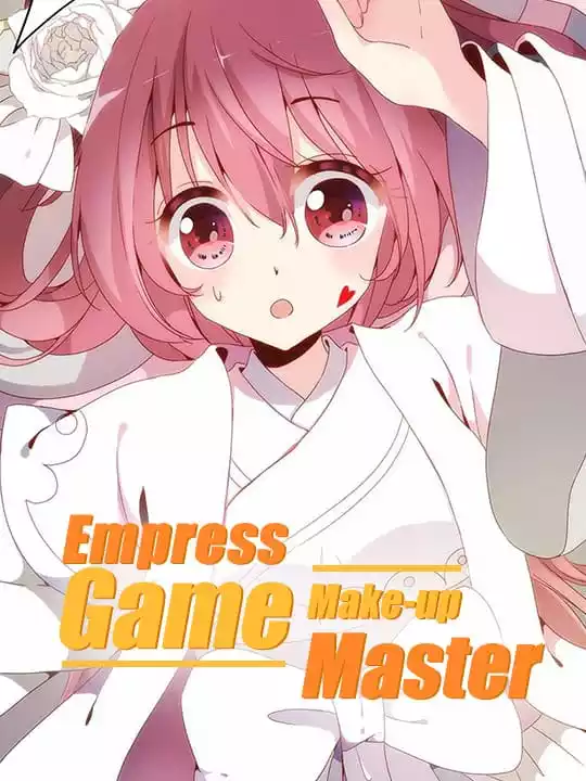 Empress’ Game: Make-up Master